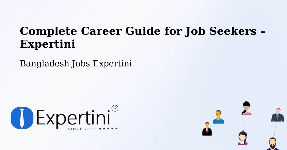 Career Guide for Job Seekers – Bherāmāra - Bherāmāra, Bangladesh Jobs Expertini