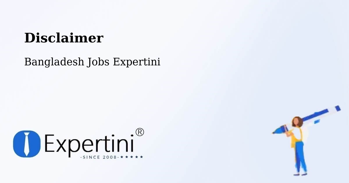 Disclaimer – Bherāmāra - Bangladesh Jobs Expertini