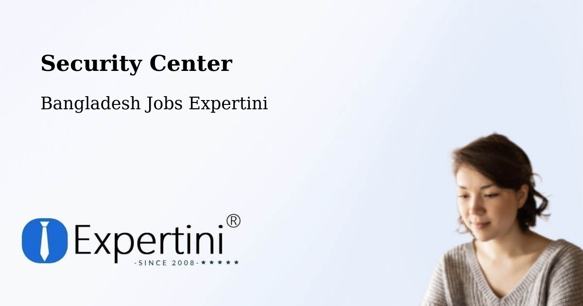 Security & Compliance – Bherāmāra - Bangladesh Jobs Expertini