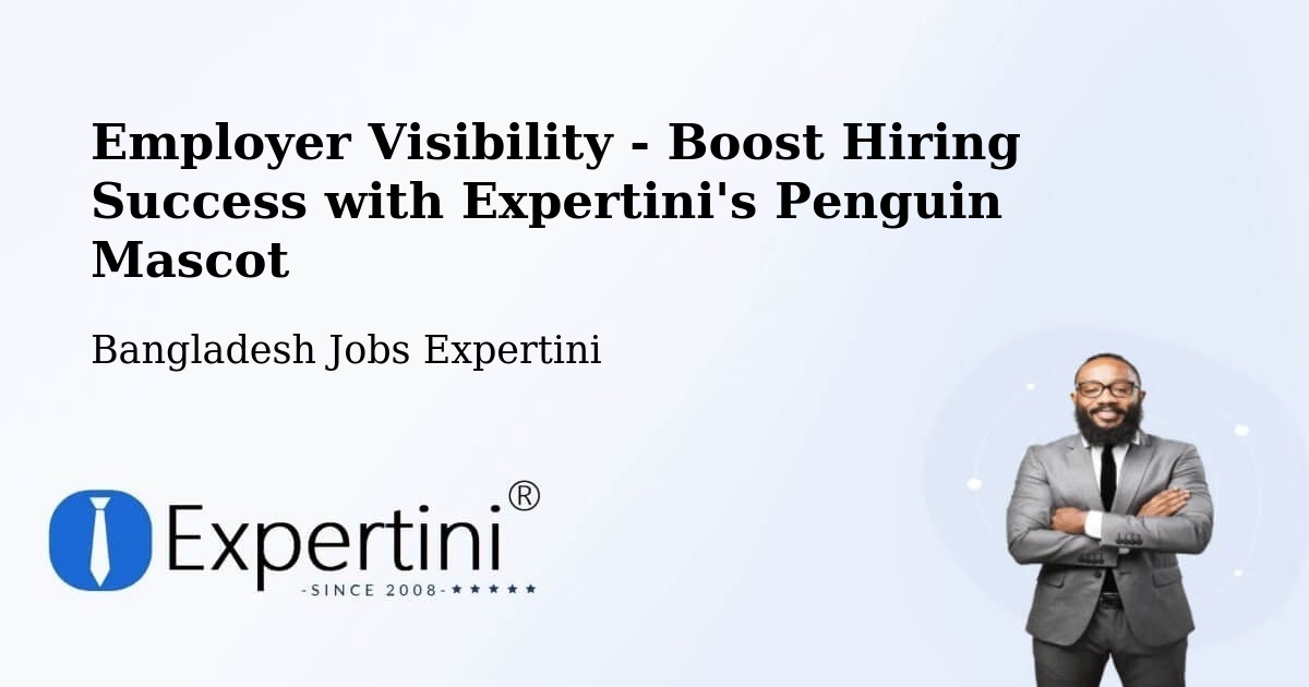 CV and Resume Visibility Optimization – Bherāmāra - Bangladesh Jobs Expertini